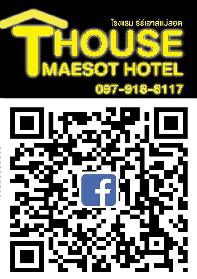 T. House Hotel Mae Sot Luaran gambar